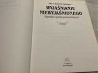 Wyjaśnianie niewyjaśnionego tajemnice zjawisk paranormalnych