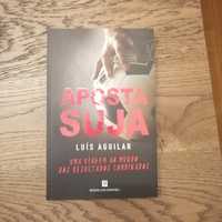 Aposta Suja - Luis Aguilar