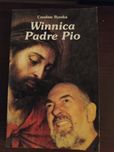 "Winnica Padre Pio"- Czesław Ryszka
