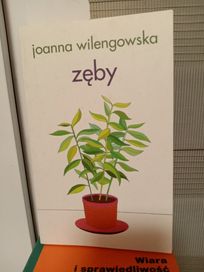 Zęby , Joanna Wilengowska.