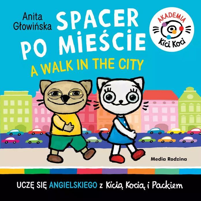 Akademia Kici Koci. Spacer Po Mieście. A Walk In The City