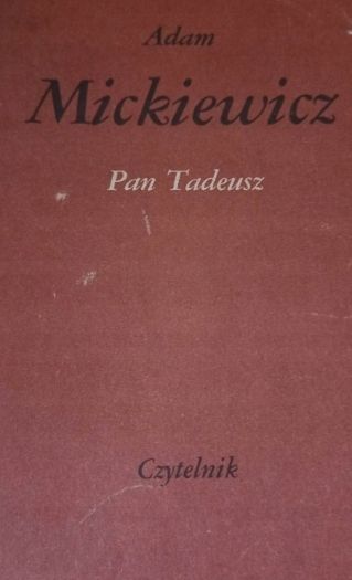 Pan Tadeusz Adam Mickiewicz