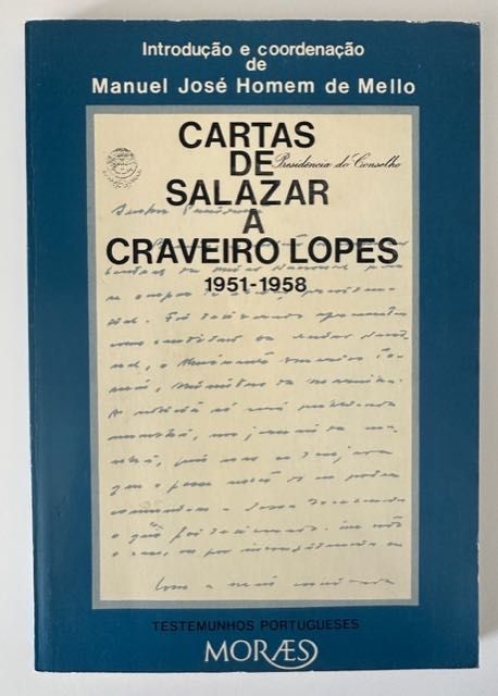 Cartas de Salazar a Craveiro Lopes - Oliveira Salazar - 1983