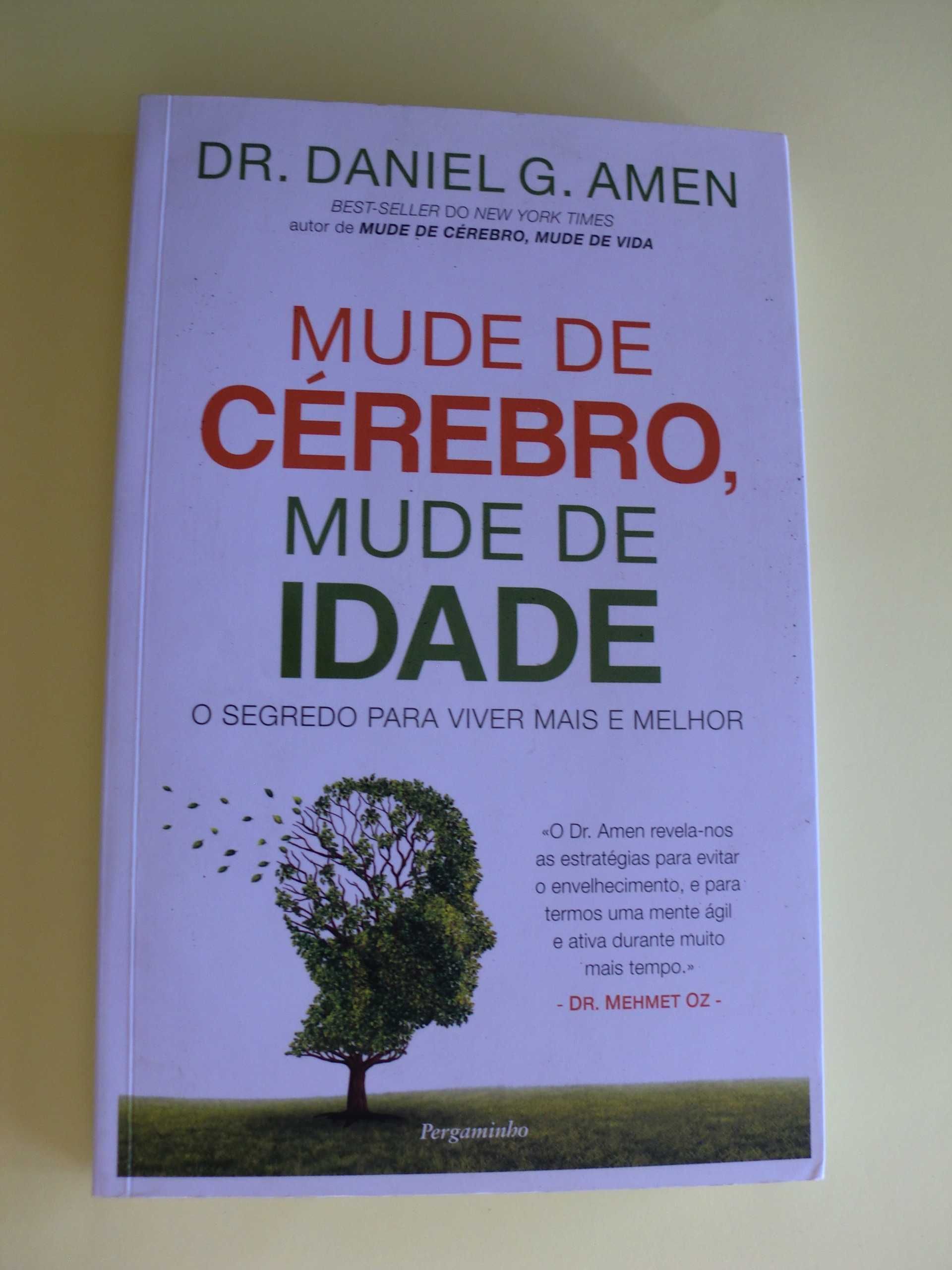 Mude de Cérebro, Mude de Idade do Dr. Daniel G. Amen Pergaminho