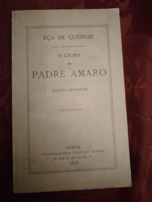 O Crime do Padre Amaro-1871-E.Queiroz-1edi.Facsimile10E-Bolsa5EDesde2E