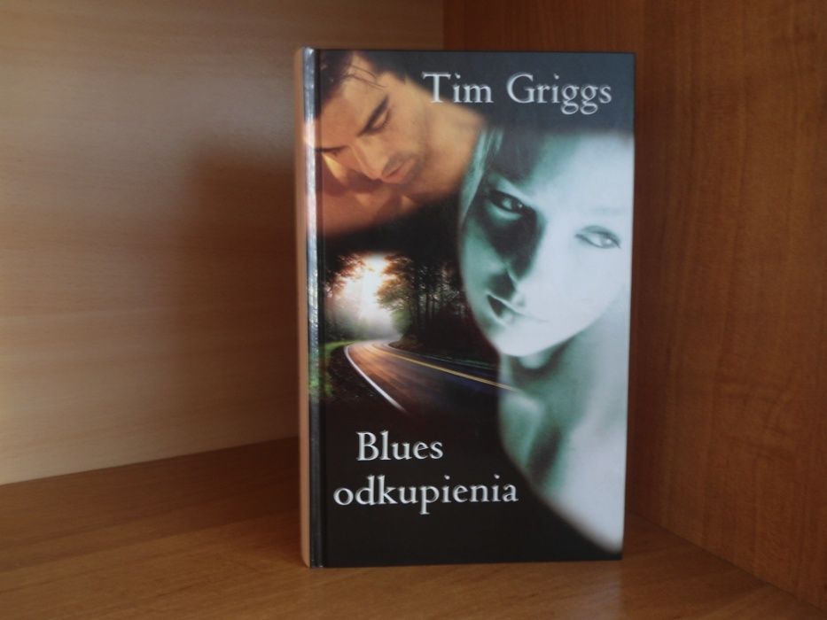 Blues odkupienia – Tim Griggs
