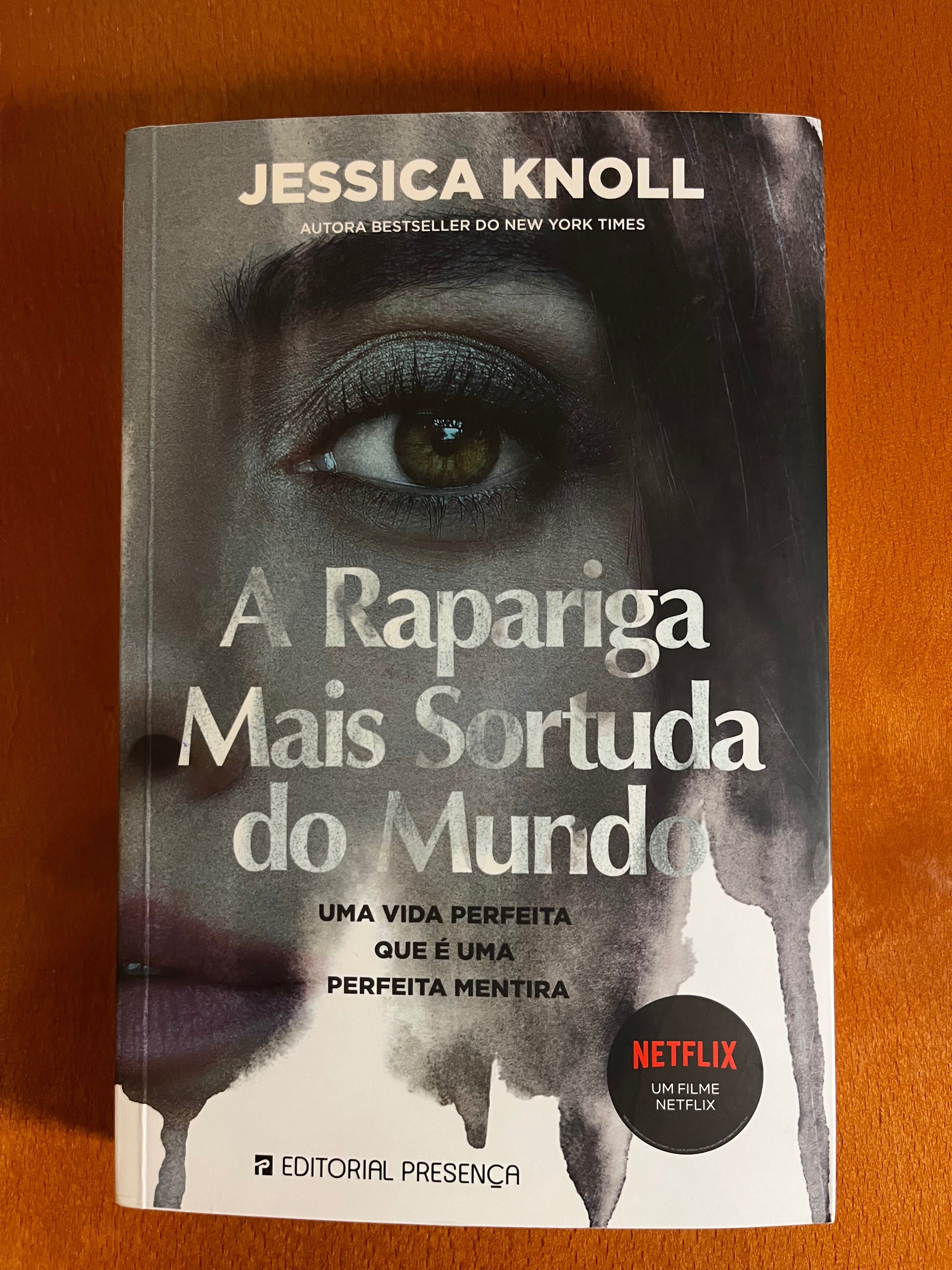 Livro "A Rapariga Mais Sortuda do Mundo" de Jessica Knoll