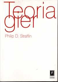 Teoria gier  Philip D. Straffin