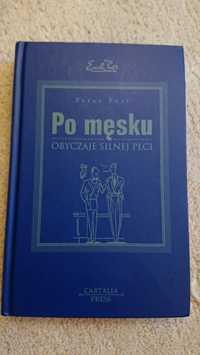 Po męsku - Obyczaje Silnej Płci