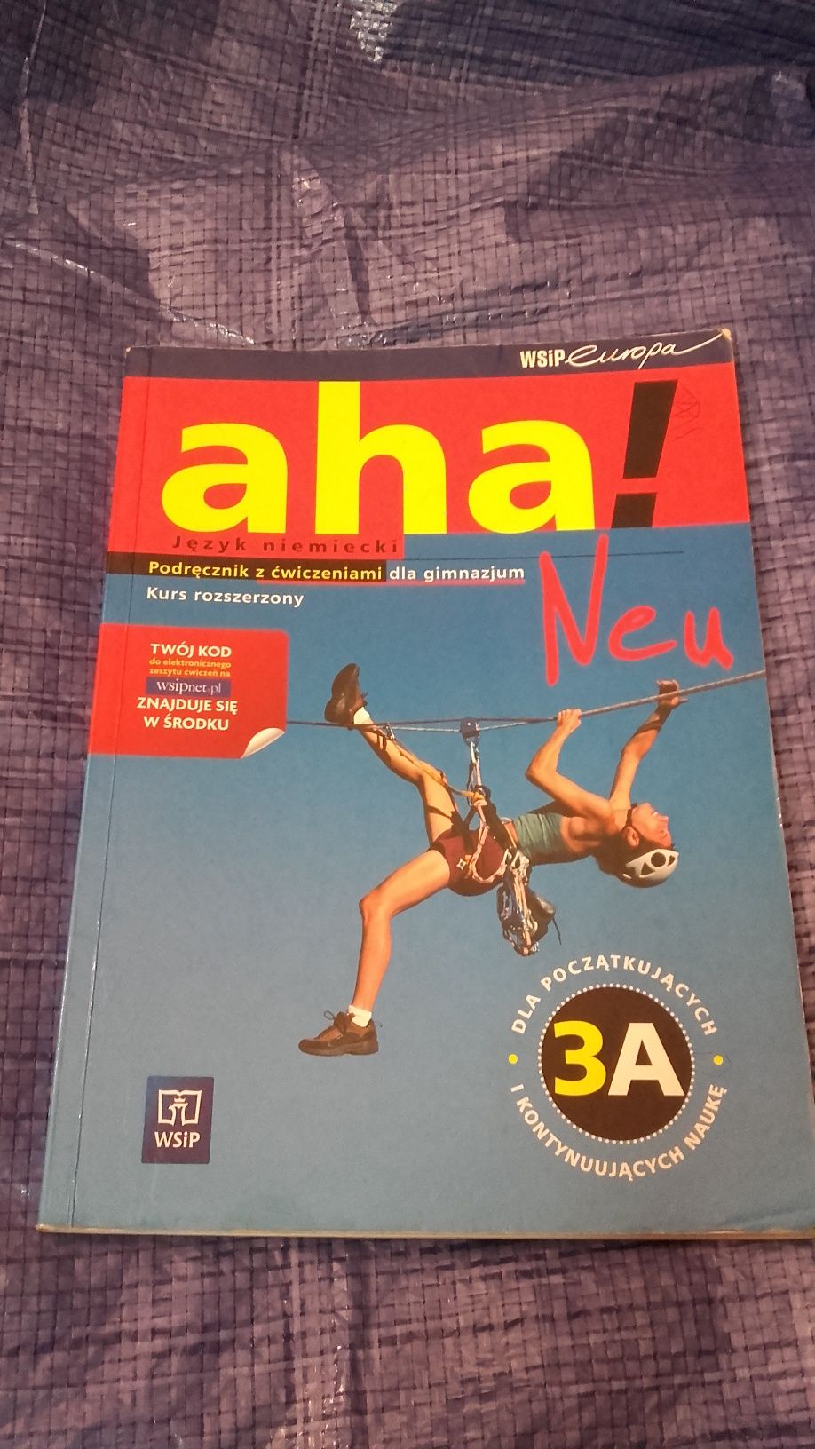 AHA! NEU 3A NIEMIECKI Podręcznik Ćwiczenia Potapowicz Tkaczyk