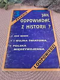 Historia liceum jak odpowiadać 3 matura