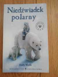 Zaopiekuj się mną Holly Webb Niedźwiadek polarny