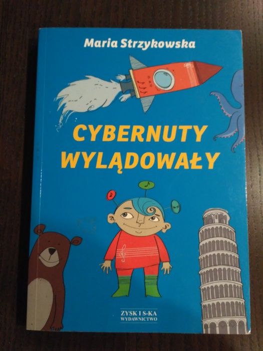 Książka Cybernuty wylądowały - M. Strzykowska!