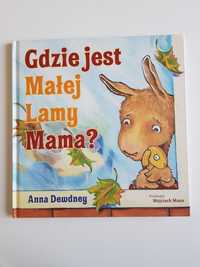 Książka dla dziecka Gdzie jest małej Lamy mama?