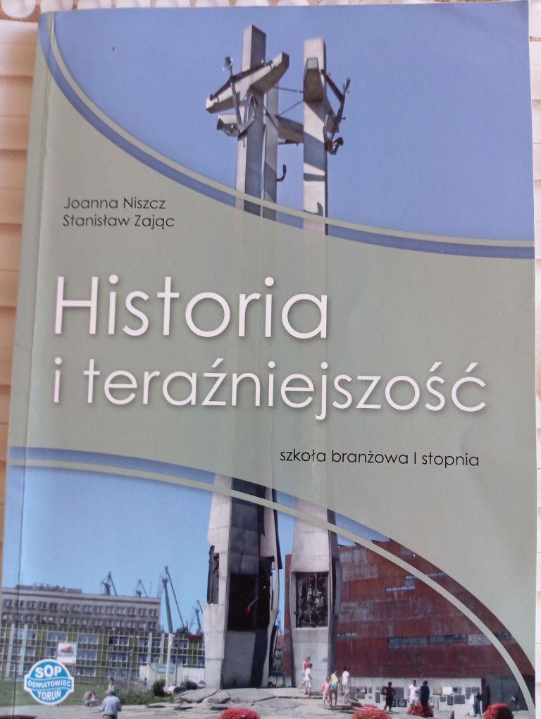 Historia i teraźniejszość szkoła branżowa I stopnia