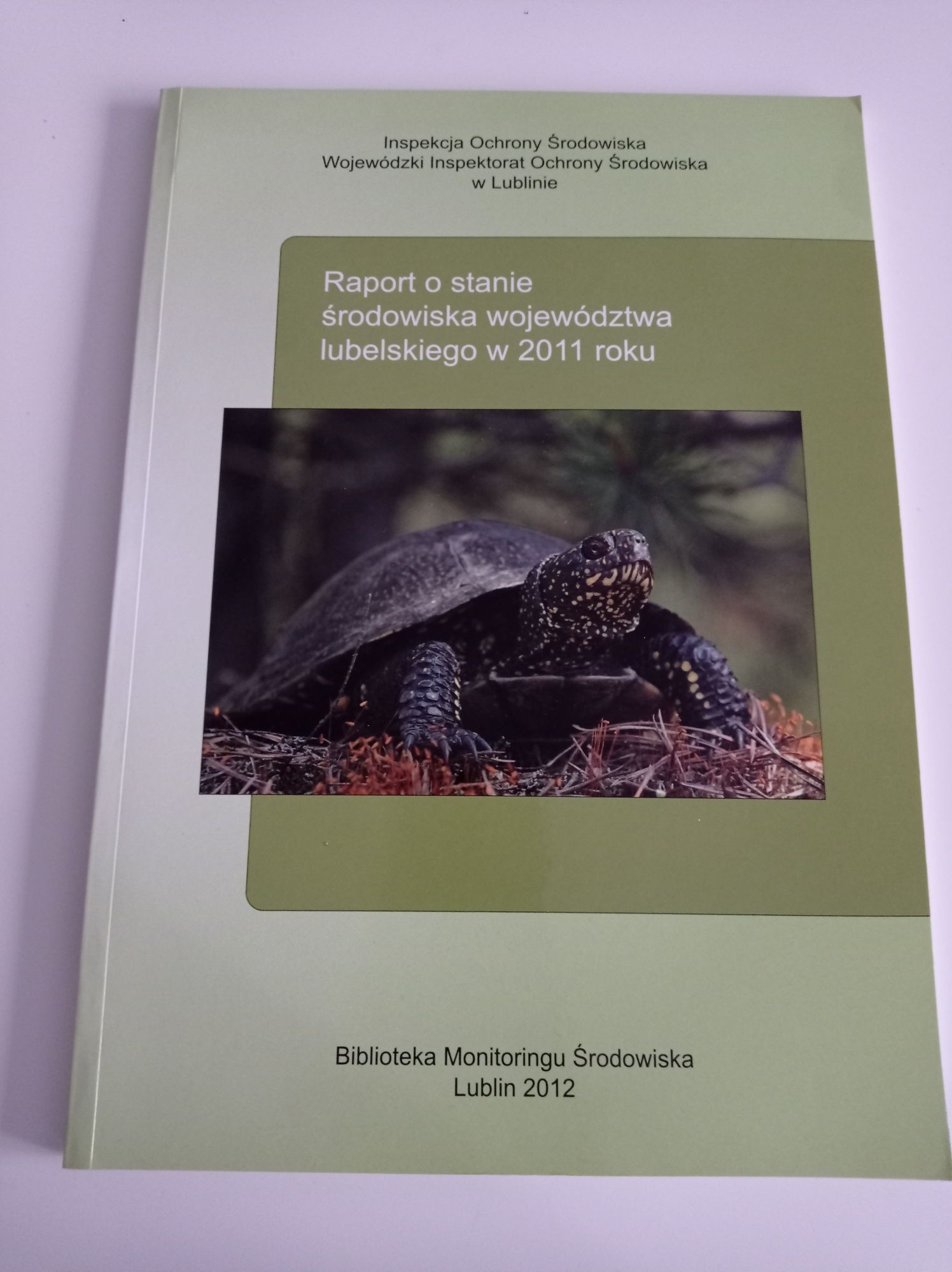Raport o stanie środowiska województwa lubelskiego w 2011 roku