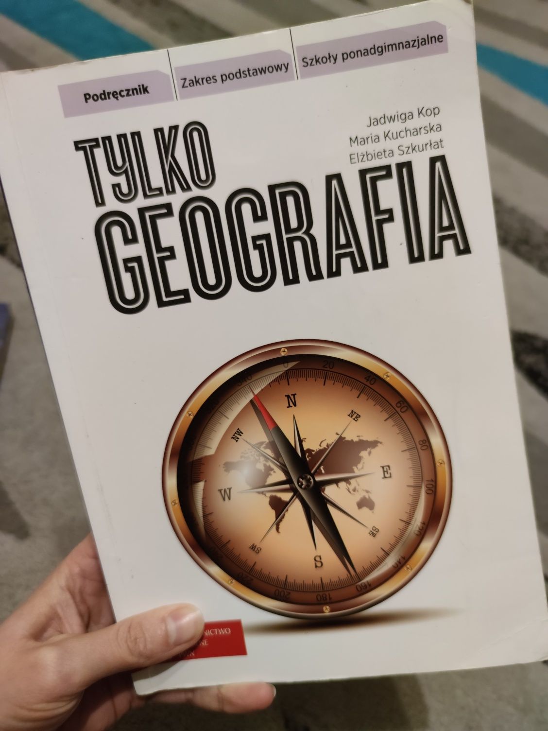 "Tylko geografia". PWN. Zakres podstawowy, szkoły ponadgimnazjalne