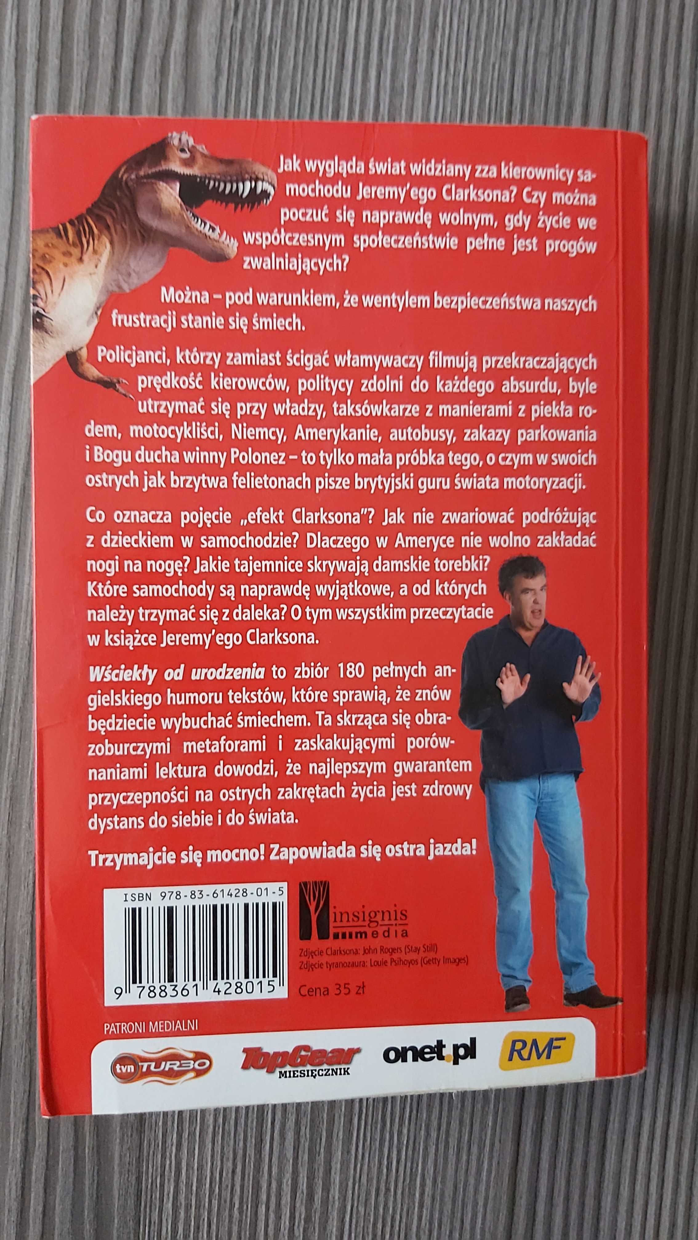 Clarkson.Wściekły od urodzenia