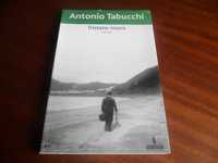 "Tristano Morre" de Antonio Tabucchi - 1ª Edição de 2006