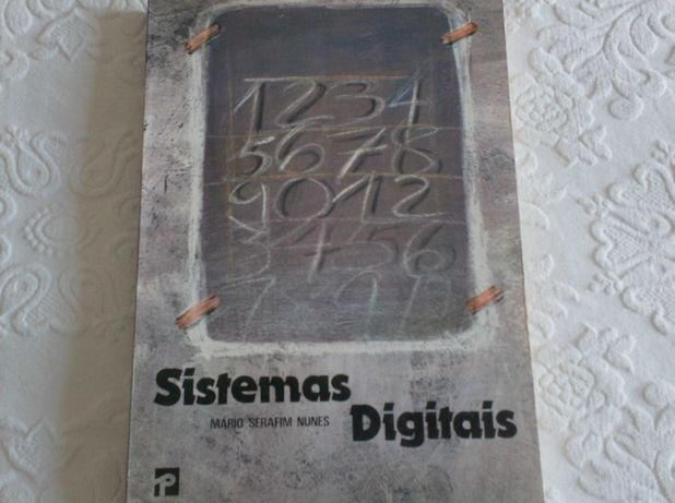 Livro " Sistemas Digitais" de Mário Serafim Nunes