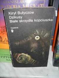 Dzikusy , Białe skrzydła kopciuszka , Kirył Bułyczow.