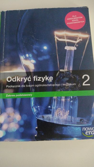 Podręcznik Odkryć fizykę 2 , zakres podstawowy