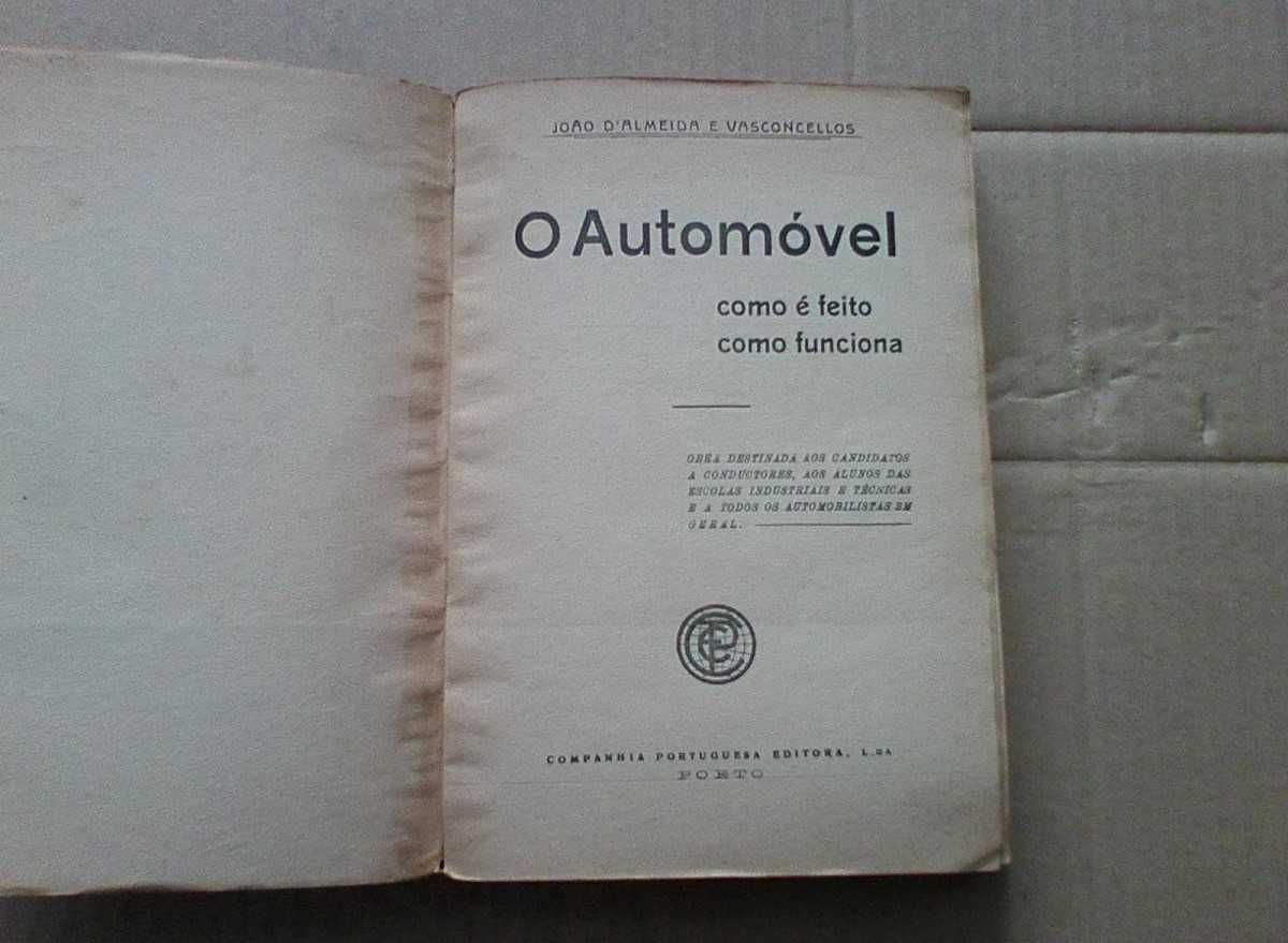 O Automóvel: Como É Feito Como Funciona 1ªed.