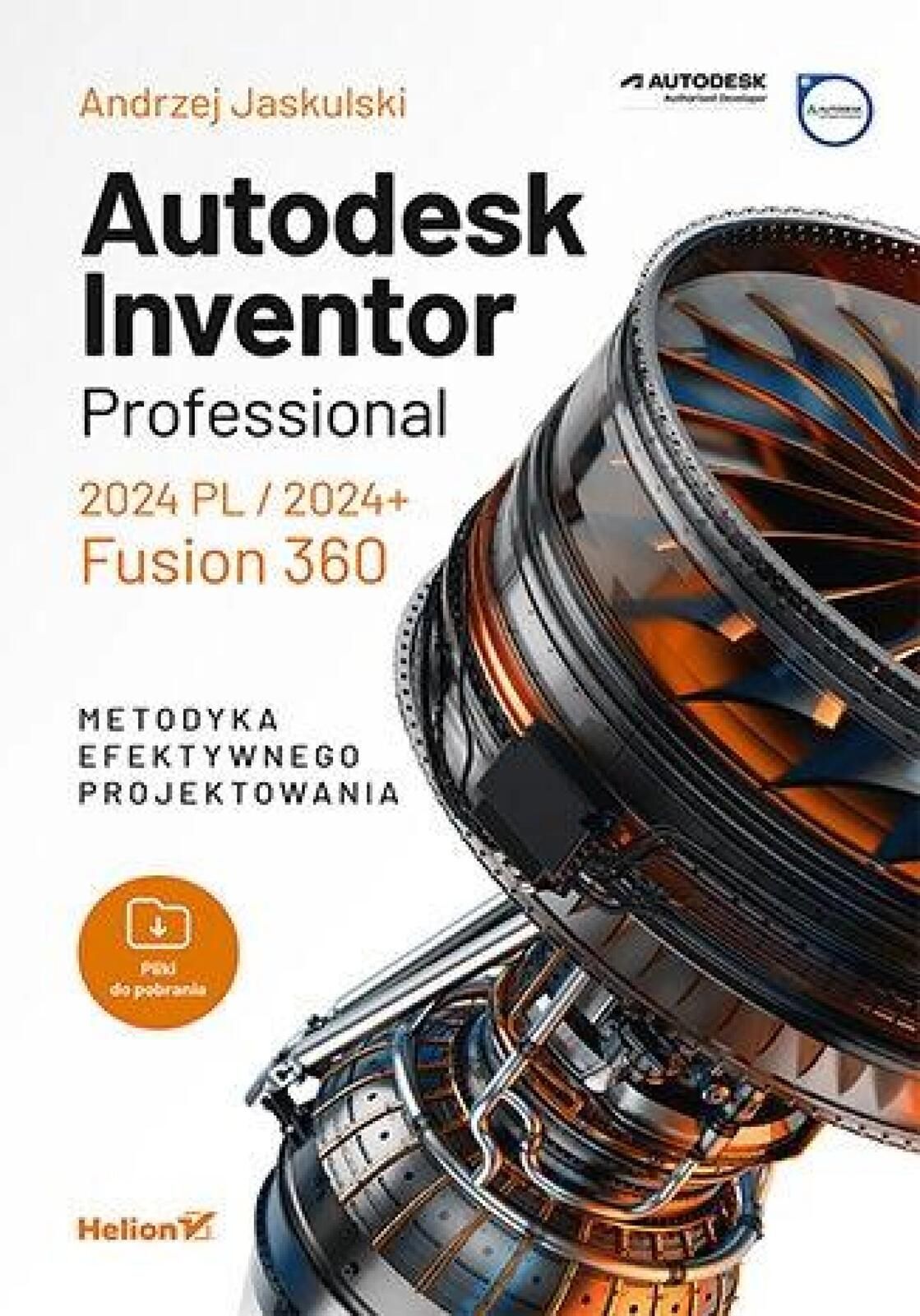 Autodesk Inventor Professional 2024 Pl. Helion Andrzej Jaskulski Rok