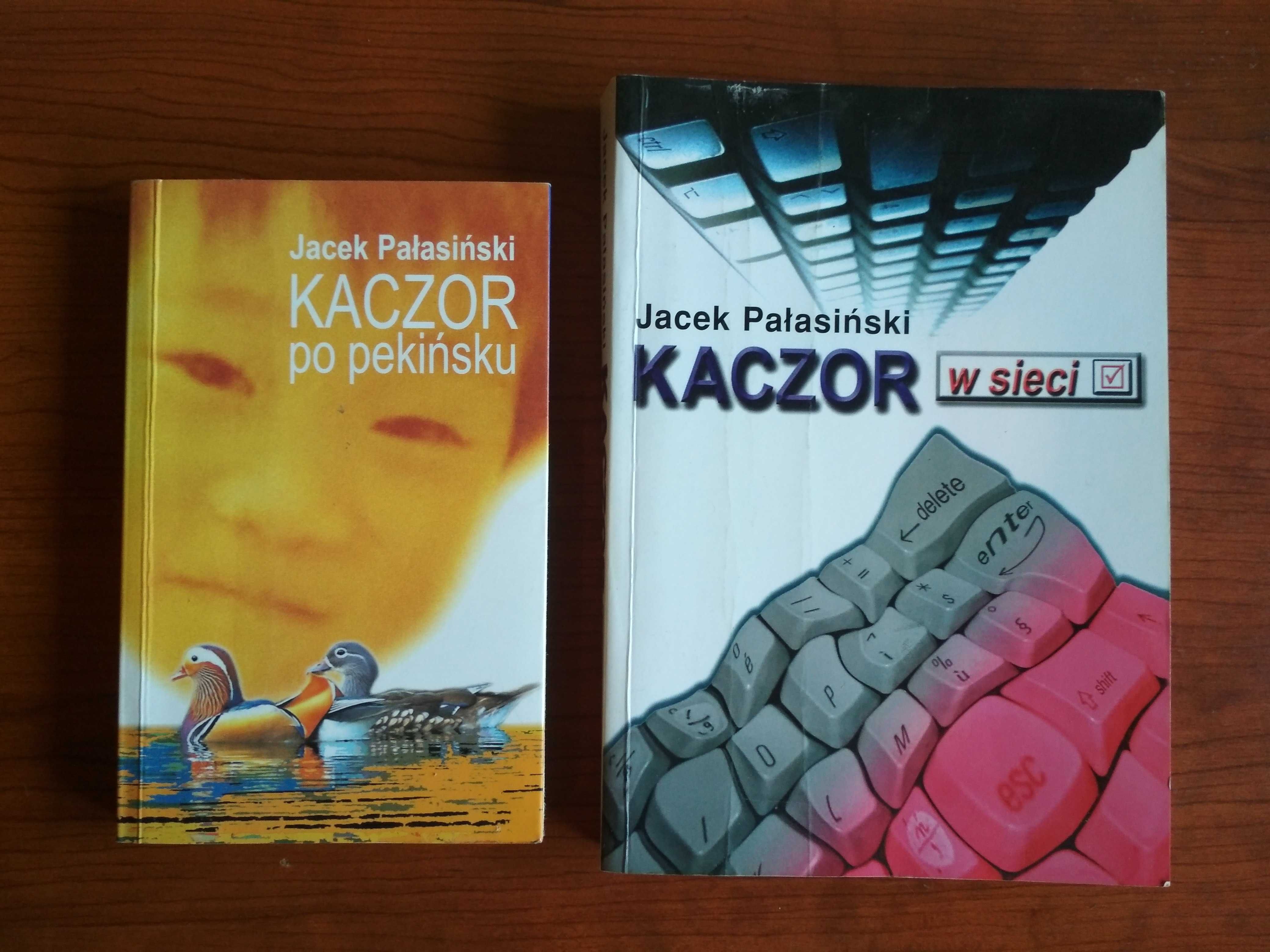 Jacek Pałasiński - Kaczor po pekińsku/ Kaczor w sieci