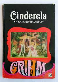 Livro infantil - CINDERELA, A GATA BORRALHEIRA, Edição 1967
Livro infa