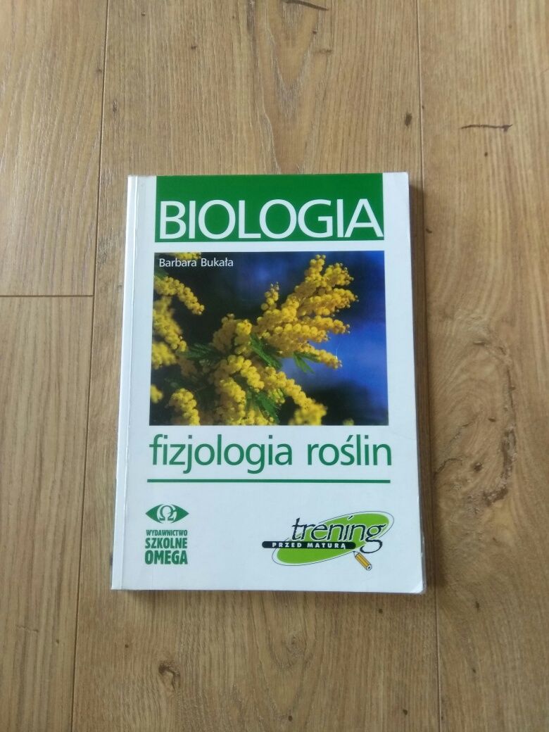 Podręcznik Biologia Barbara Bukała Fizjologia Roślin OMEGA