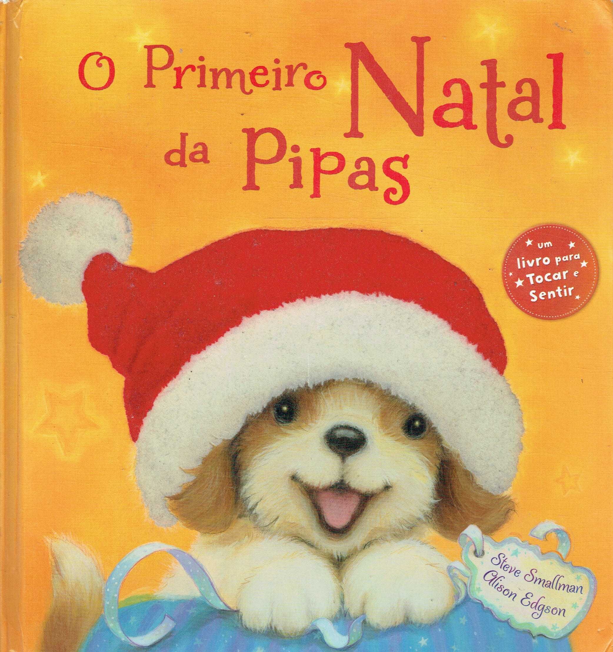 4634

O Primeiro Natal da Pipas
de Steve Smallman