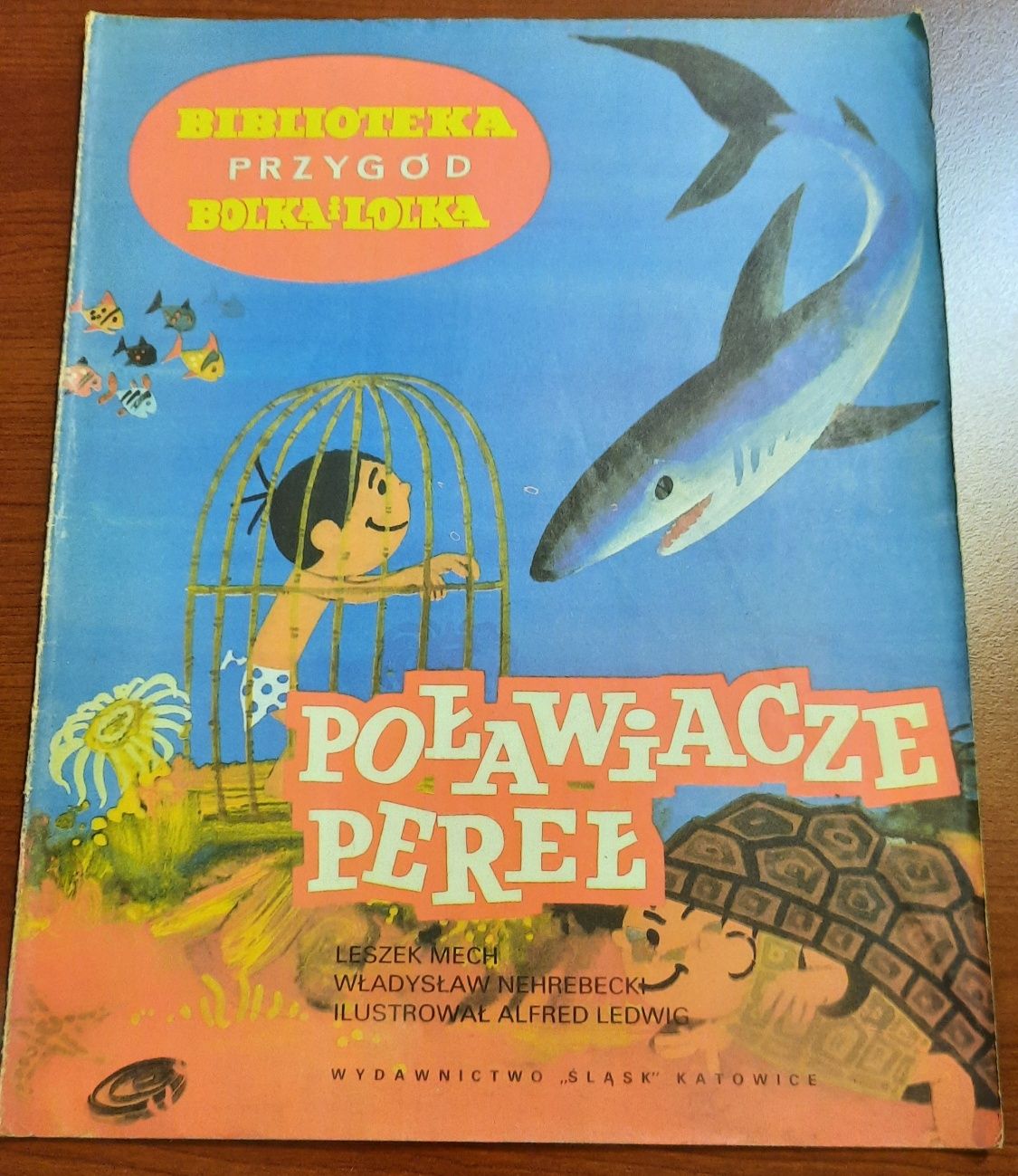 Biblioteka przygód Bolka i Lolka  "Poławiacze pereł"