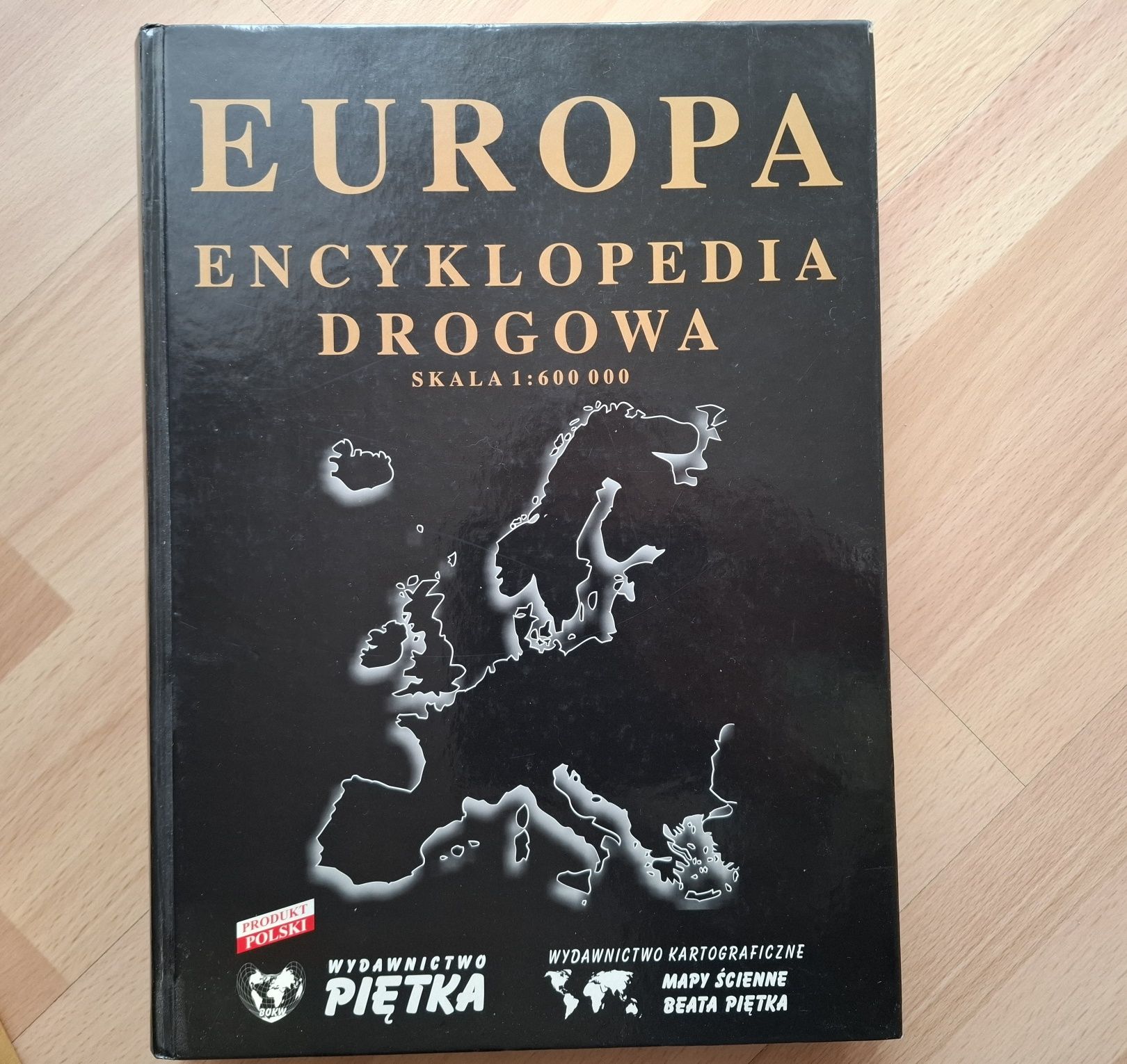 Encyklopedia drogowa Europy 2008.