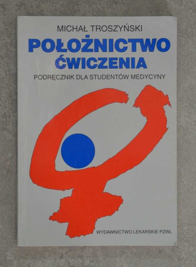 Położnictwo ćwiczenia M.Troszyński