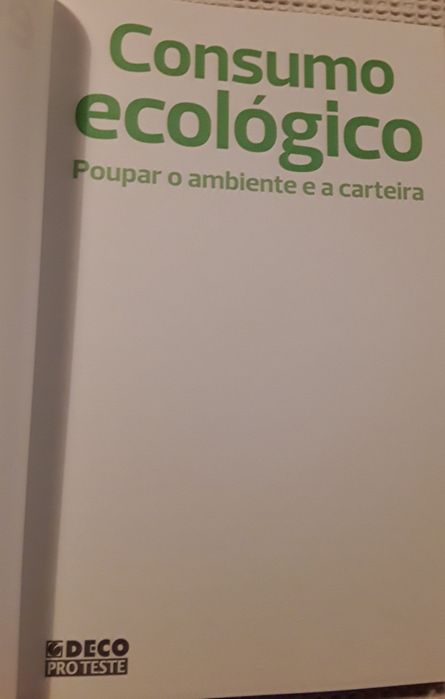 Consumo ecológico - Poupar o ambiente e a carteira (Deco Proteste)