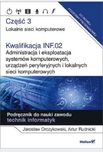 Podręcznik technik informatyk,Część 3 lokalne sieci komputerowe,INF.02