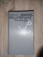 Książka o młodych żołnierzach Kolumbowie rocznik 20 Bratny