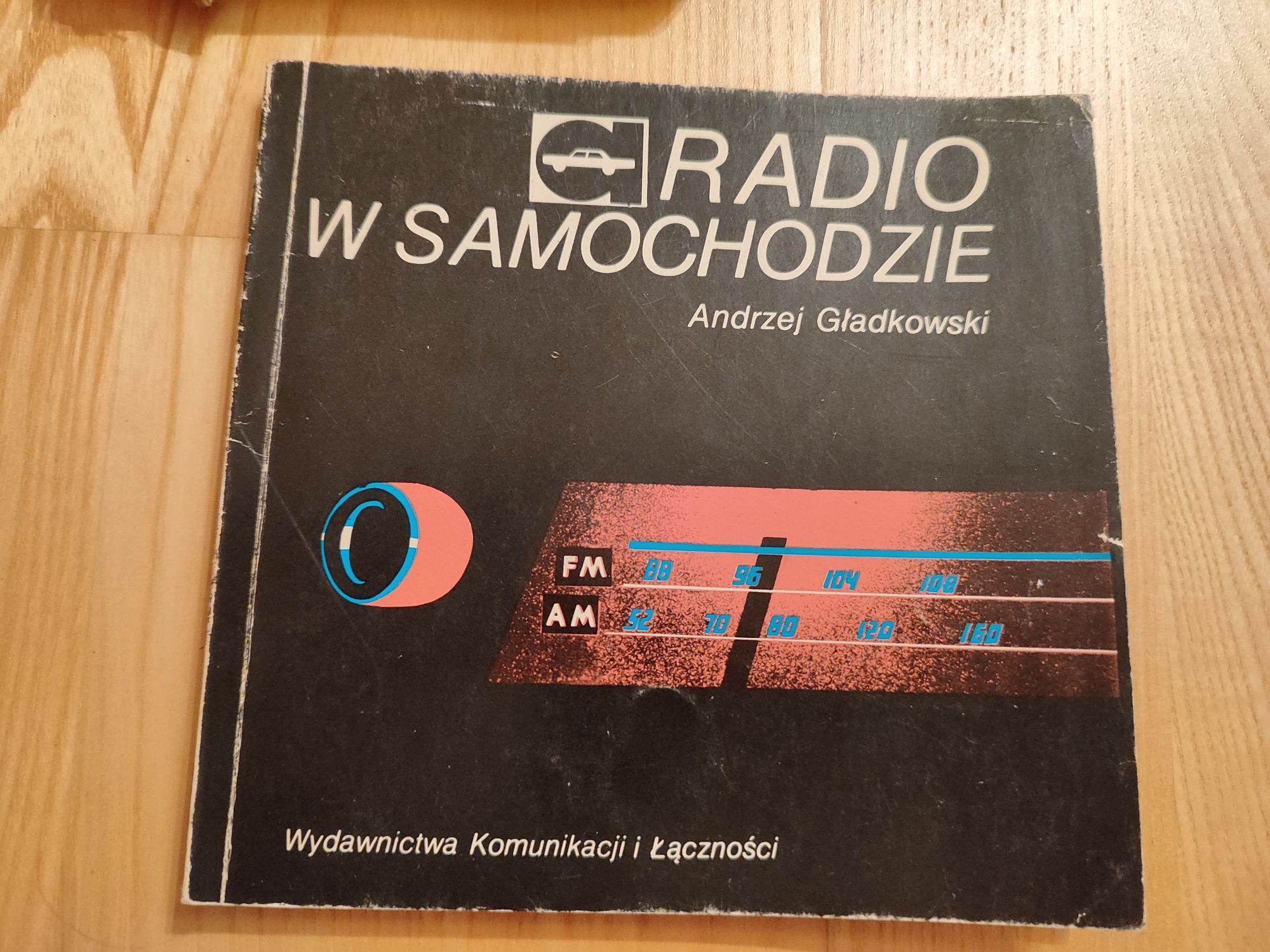 Radio w samochodzie Gładkowski książka