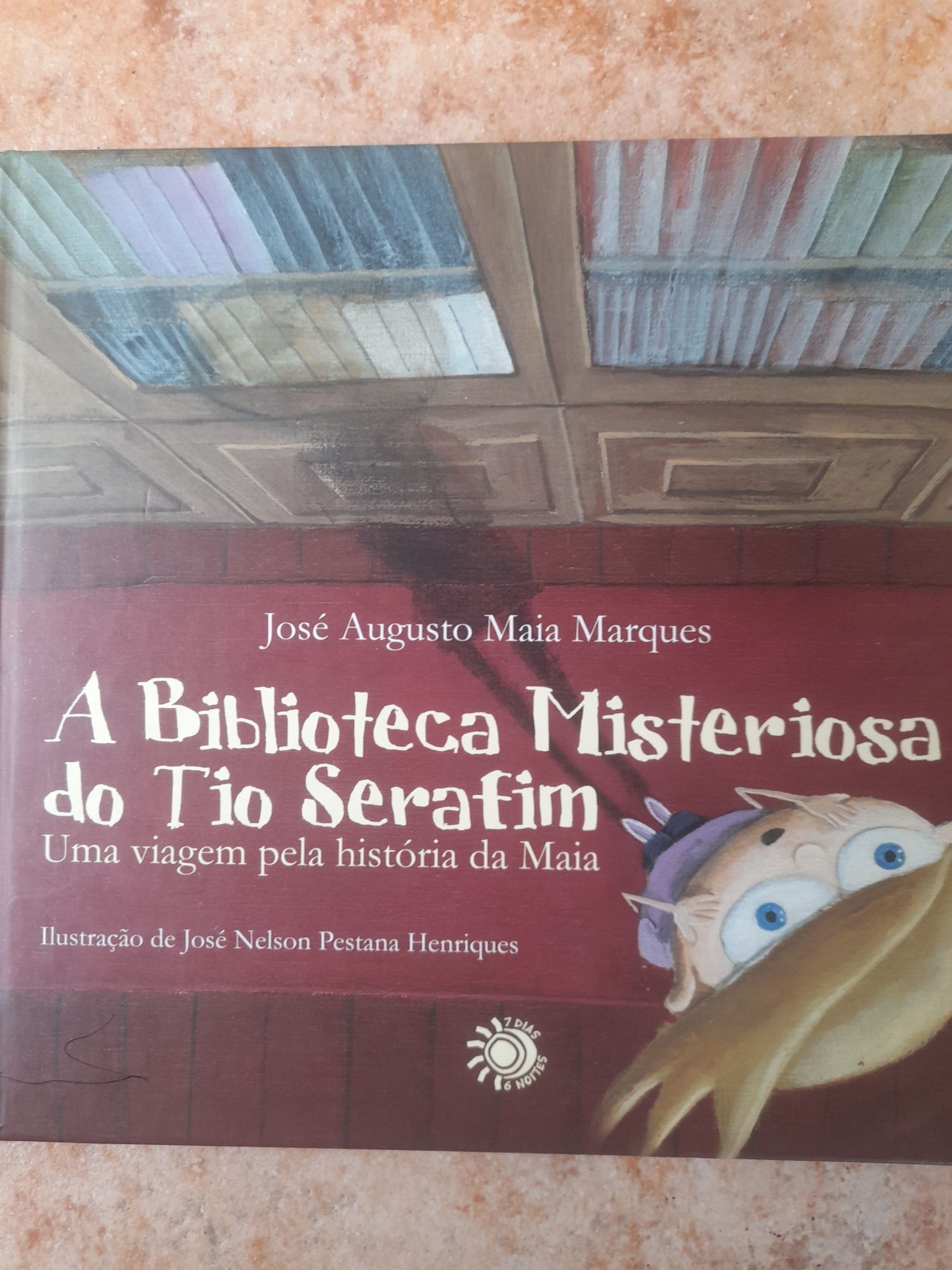 Livro "A biblioteca misteriosa do Tio Serafim"