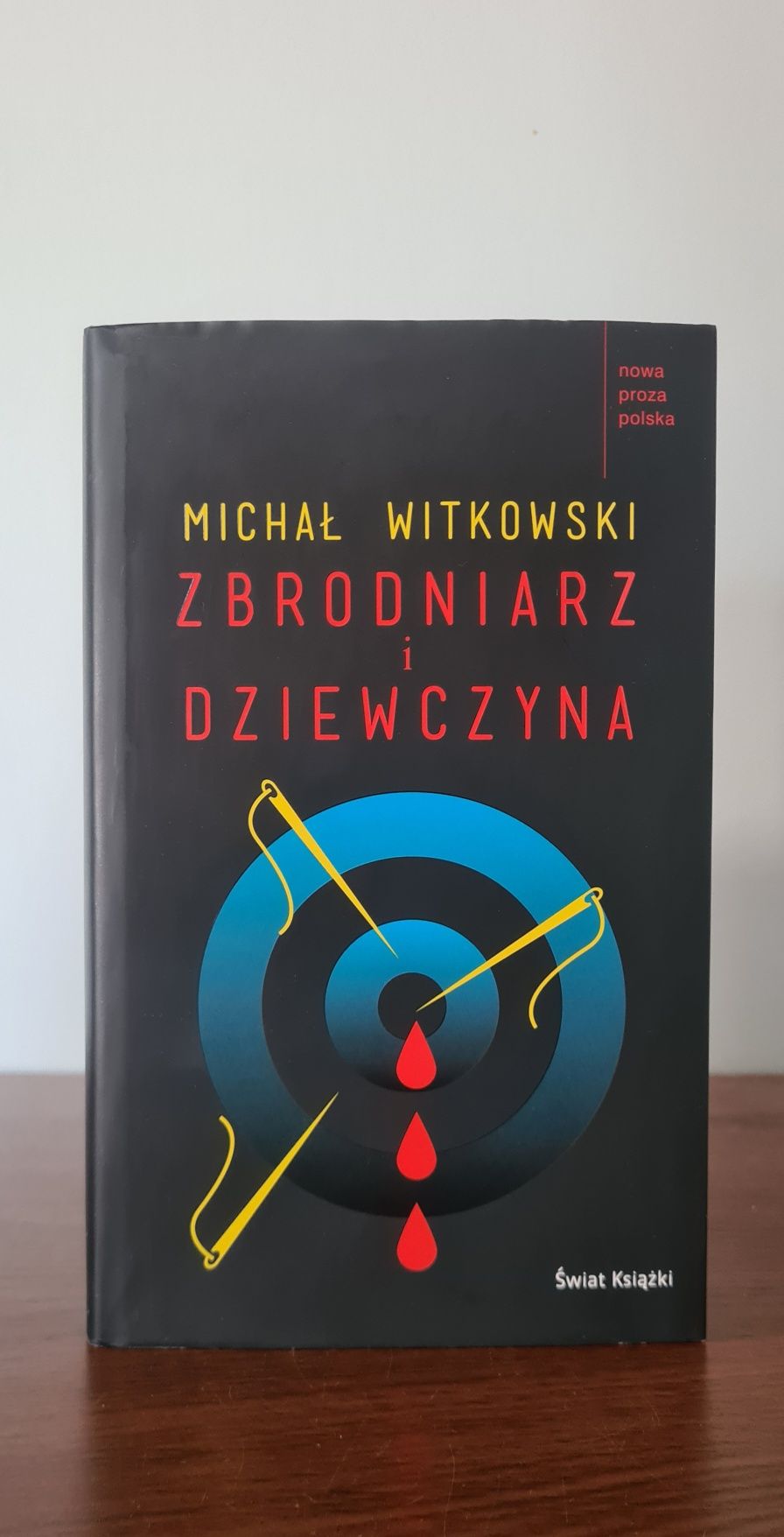 Zbrodniarz i dziewczyna - Michał Witkowski