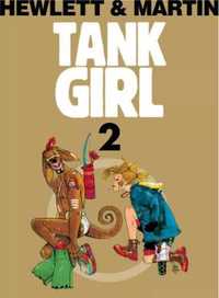 Tank Girl T.2 - Alan Martin, Jamie Hewlett