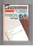 Turbo Pascal 3,0, Mikrokomputery, Jan Bielecki