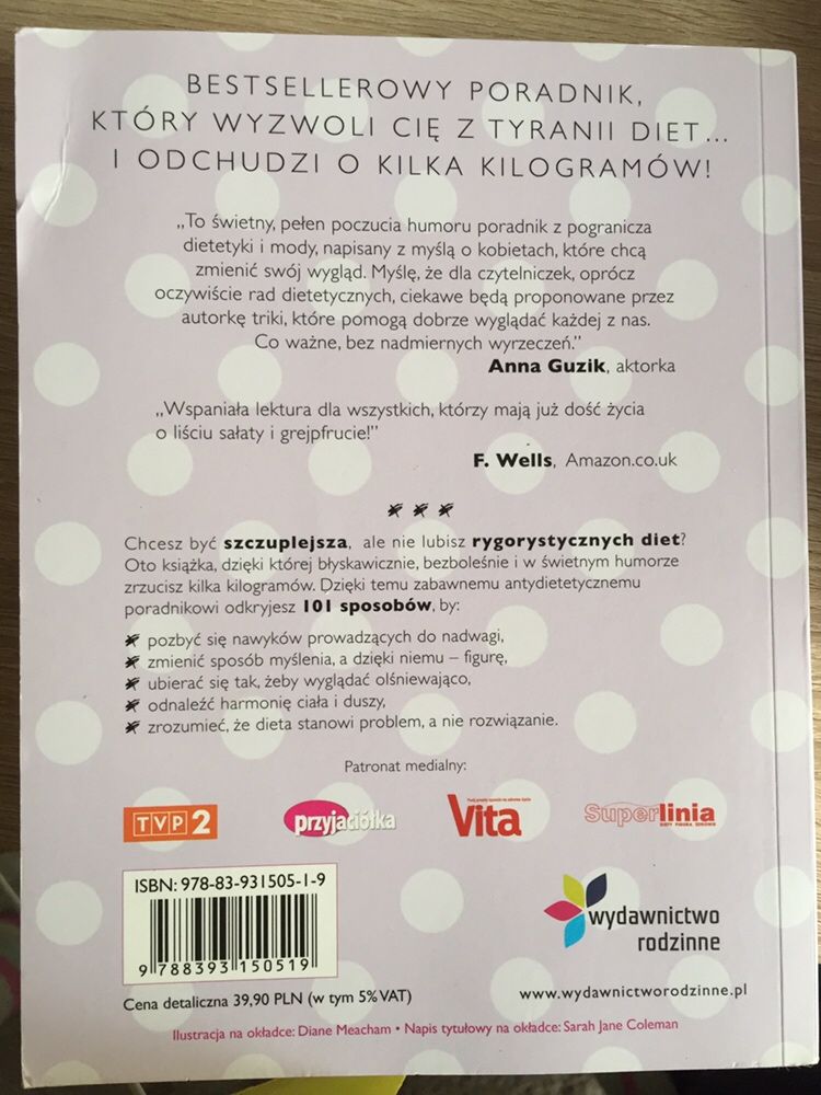 101 rzeczy lepszych od diety czyli jak schudnąć bez odchudzania