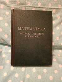 Matematyka. Wzory, definicje i tablice.