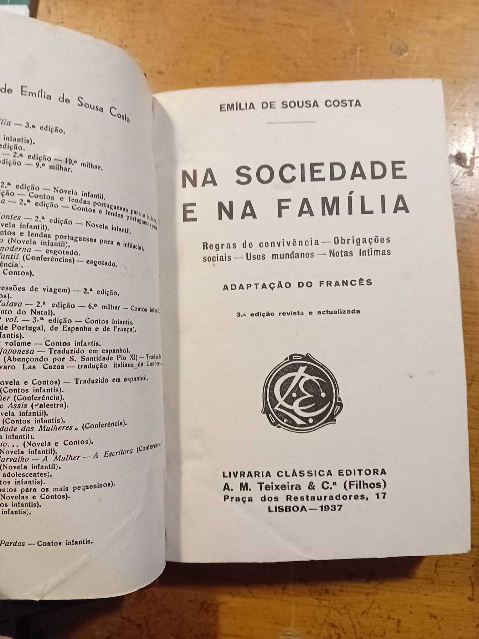 Emilia Sousa Costa, Na sociedade e na Familia (encadernado)