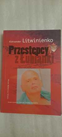 Przestępcy z Łubianki Litwinienko