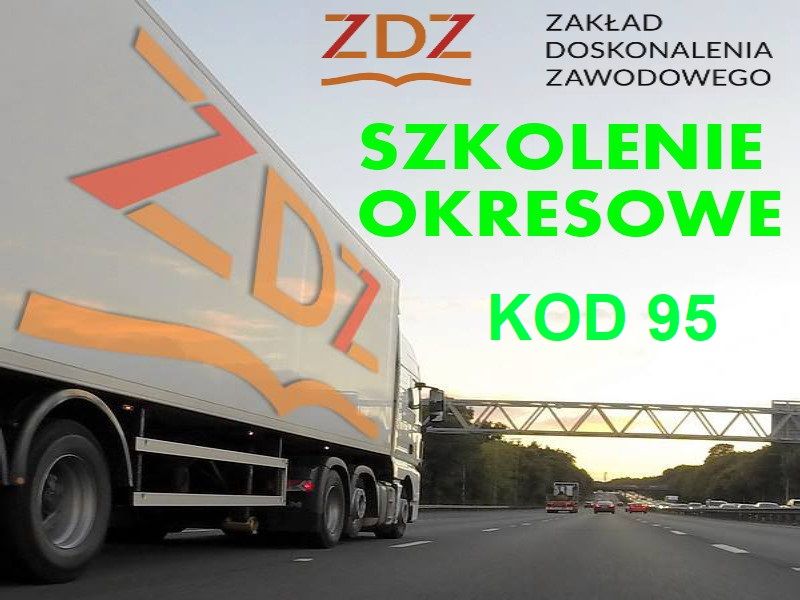 kurs na przewóz rzeczy ADR KOD 95 CPC szkolenie okresowe kierowców