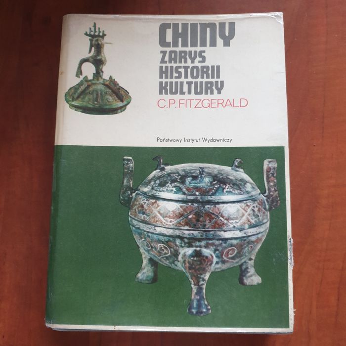 Ksiazka C.P. Fitzgerald Chiny zarys historii kultury
