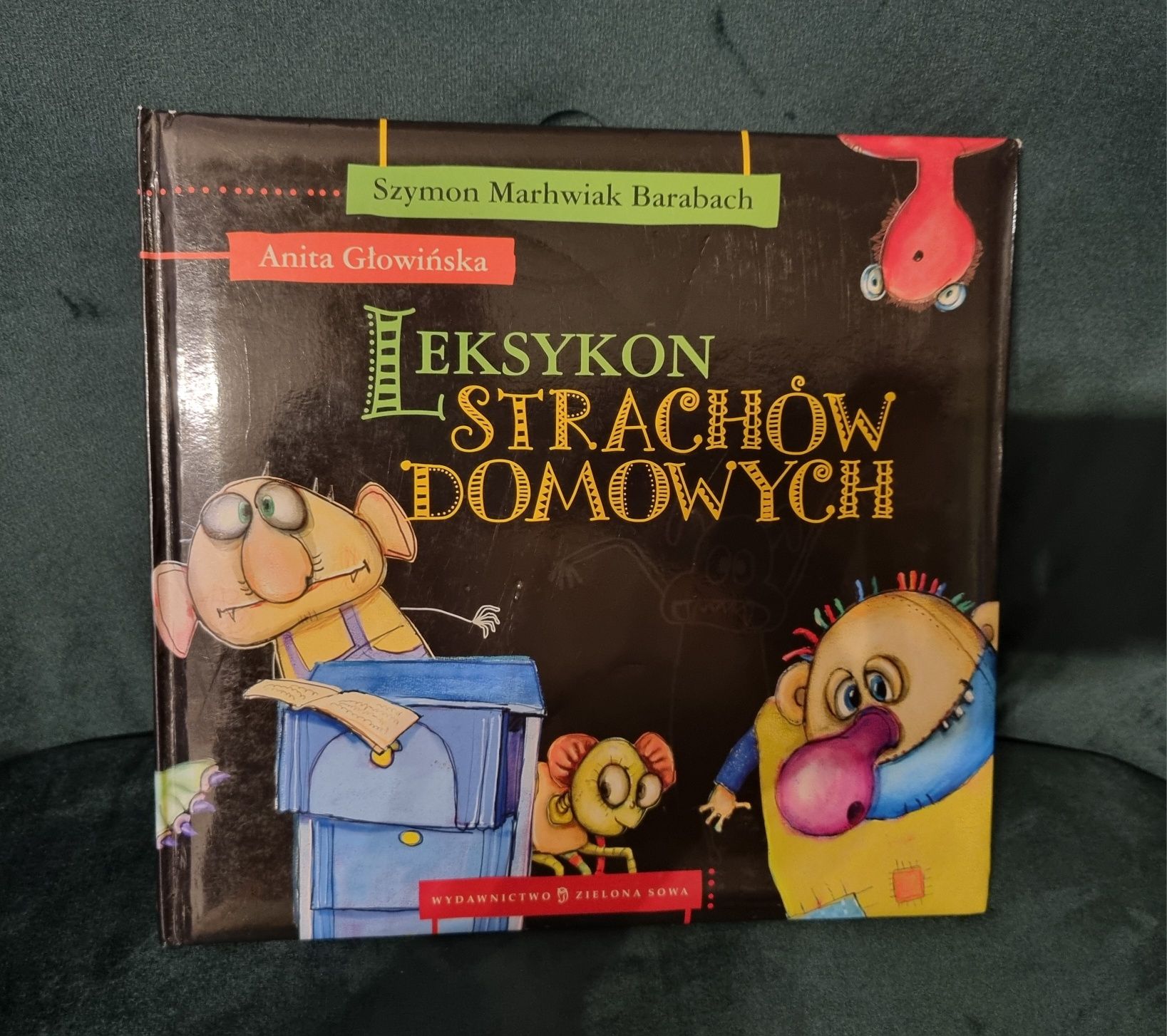 Leksykon Strachów Domowych Wydawnictwo Zielona Sowa